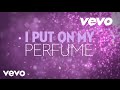 Britney Spears - Perfume (Lyric Video) 