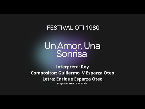 Un Amor, Una Sonrisa Festival OTI 1980