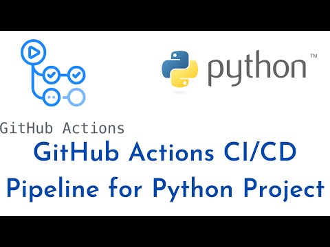 How To Build Python Project Using Github Actions Github Actions Cicd Pipeline For Python Project