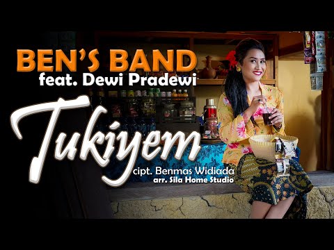 TUKIYEM - Ben's Band feat Dewi Pradewi