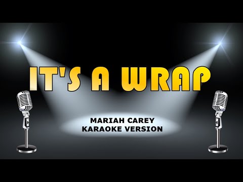 It's A Wrap by Mariah Carey Karaoke Version #rnbsoul #popsong