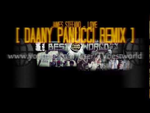 James Stefano - Love [Daany Paanucci Remix] for @BrunoLasperg