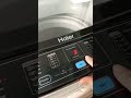 Haier Automatic Washing Machine Quick Cycle