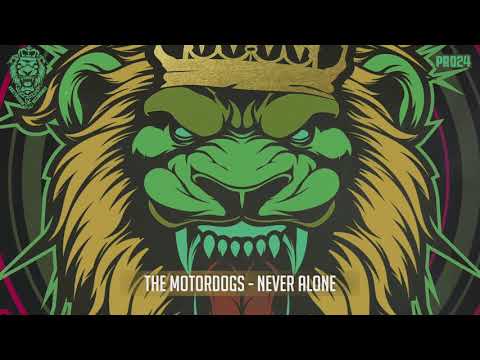 The Motordogs - Never Alone