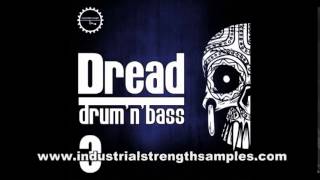 Video thumbnail for Dread DnB Vol. 3 - New Sample Pack OUT NOW! by Industrial Strength Records