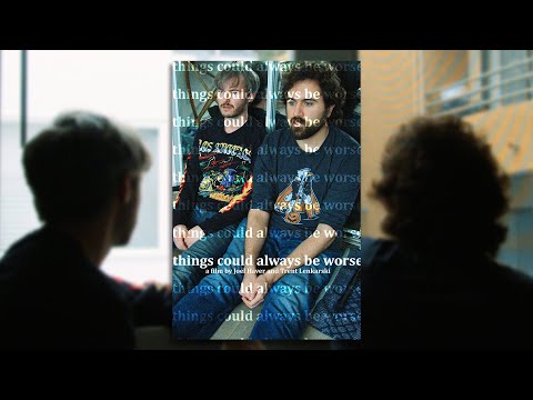 Things Could Always Be Worse