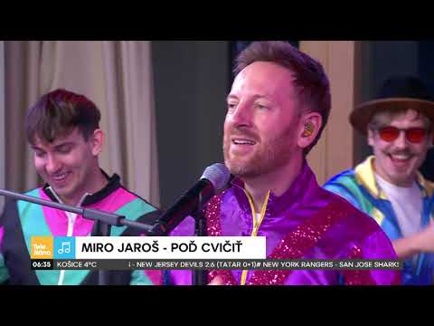 Miro Jaroš - POĎ CVIČIŤ (naživo)