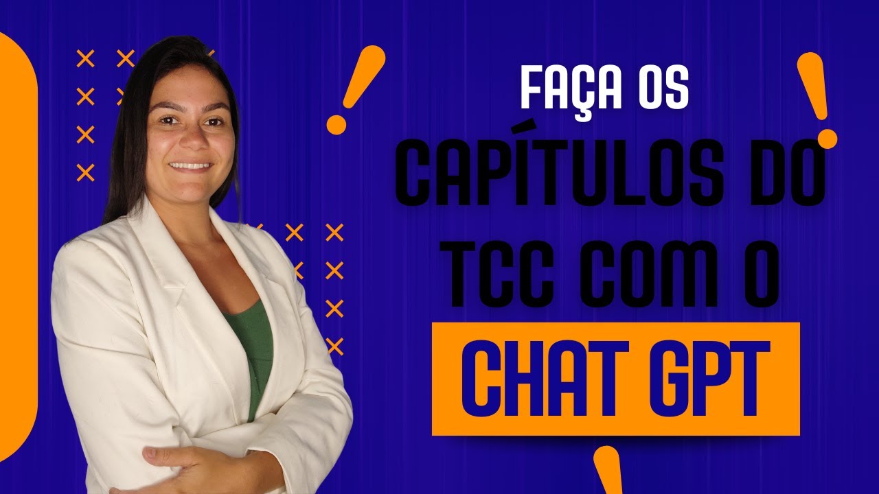 Desenvolvimento /  referencial teórico / fundamentação teórica / capítulos com chat GPT