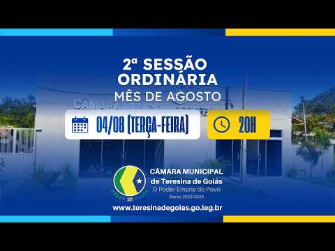 2ª SESSÃO ORDINÁRIA DO MÊS DE AGOSTO 2026.