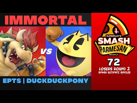 Immortal vs EPTS  DuckDuckPony - Smash Ultimate Singles Losers Round 2 Smash Parmesan 72 - Bowser vs