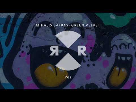 Mihalis Safras & Green Velvet - Pez