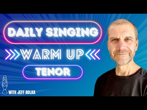 Daily Singing Warm Up - Tenor