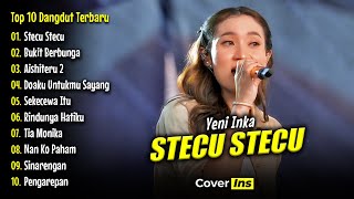 Download lagu STECU STECU, BUKIT BERBUNGA - Yeni Inka Full Album Terbaru | Top 10 Dangdut Koplo Terpopuler 2025 mp3 Download lagu STECU STECU, BUKIT BERBUNGA - Yeni Inka Full Album Terbaru | Top 10 Dangdut Koplo Terpopuler 2025 mp3