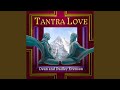 Tantra Love (30th Anniversary Edition)