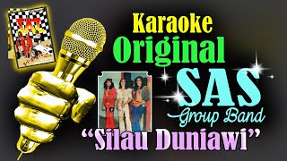 Download lagu Karaoke Original '𝗦𝗜𝗟𝗔𝗨 𝗗𝗨𝗡𝗜𝗔𝗪𝗜' by 𝗦𝗔𝗦 Group Band Indonesia mp3