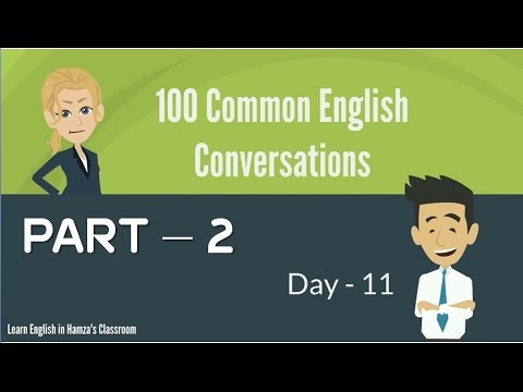 100 Common English Conversations - (PART - 02) -  Day  11 - 20