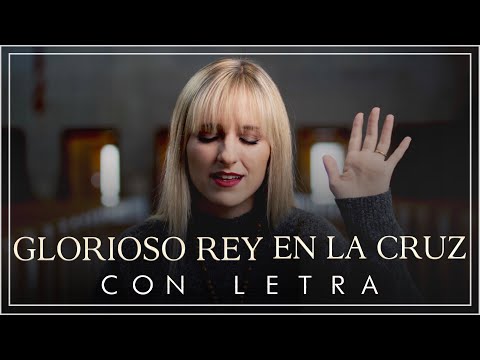 Glorioso Rey en la Cruz [CON LETRA] - Athenas - Música Católica