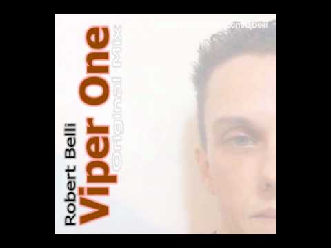 Robert Belli - Viper One - (Original Mix).wmv