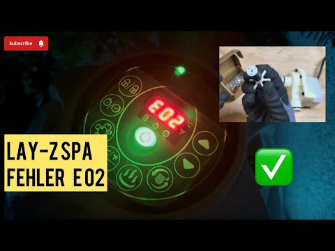 Fehlercode E02 beim Bestway Lay-Z-Spa beheben: Reparatur der Umwälzpumpe leicht gemacht