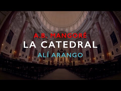 LA CATEDRAL | Alí Arango (Malta,  La Valletta 2017)