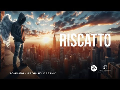 To-Klèm - Riscatto ( Ufficiale 2024 )