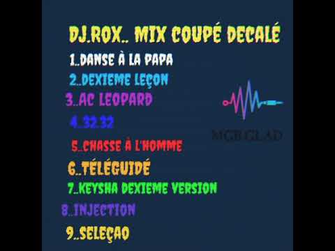 Dj rox Meilleur mix coupé décalé