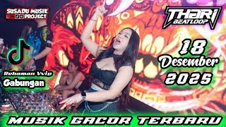Download lagu DJ THARI BEATLOOP 18 DESEMBER 2025 TERBARU MP CLUB PEKANBARU - BREAKBEAT VIRAL TIKTOK 2025 #djviral mp3 Download lagu DJ THARI BEATLOOP 18 DESEMBER 2025 TERBARU MP CLUB PEKANBARU - BREAKBEAT VIRAL TIKTOK 2025 #djviral mp3