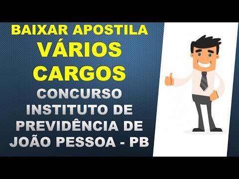 BAIXAR APOSTILA Concurso Instituto de Previdência de João Pessoa - PB