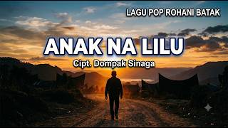 Download lagu ANAK NA LILU (Cover) - ASABORNEO Channel | Lagu Rohani Pop Batak mp3 Download lagu ANAK NA LILU (Cover) - ASABORNEO Channel | Lagu Rohani Pop Batak mp3