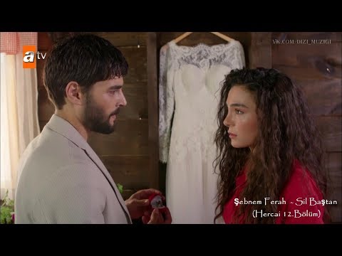 Şebnem Ferah - Sil Baştan (Hercai 12.Bölüm)