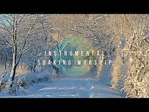 Instrumental Worship Soaking in His Presence // Screensaver #2