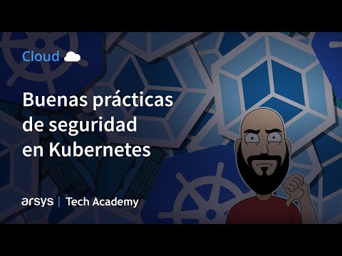 Webinar: Seguridad en Kubernetes