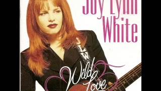 Joy Lynn White ~  Too Gone To Care