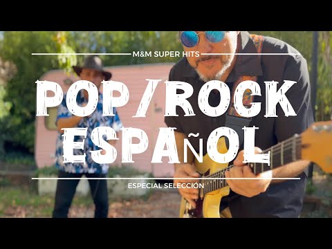 Selección POP/ROCK ESPAÑOL