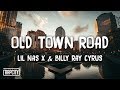 Lil Nas X - Old Town Road ft. Billy Ray Cyrus (Remix) (Lyrics) Lil Nas X - Old Town Road ft. Billy Ray Cyrus (Remix) (Lyrics)