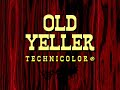 Old Yeller 35th Anniversary 1957 Opening Credits VHS Walt Disney Pictures 1984
