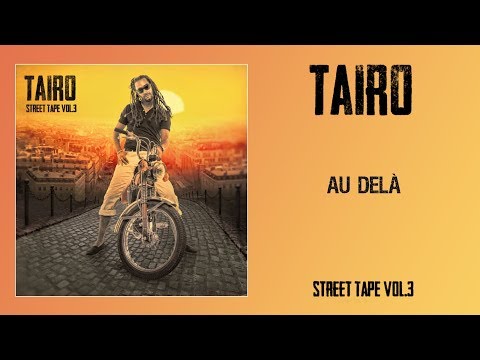 Taïro - Au delà