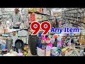 99 Store Begum Bazar ₹99 Buy Any Item | Home Appliances And Kids Items New Items Added