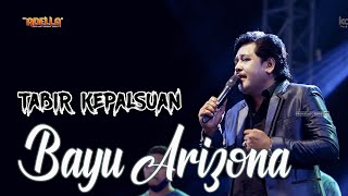 Download lagu TABIR KEPALSUAN  // BAYU ARIZONA // OM ADELLA LIVE mp3