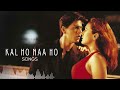 KAL HO NAA HO All Songs Jukebox Audio Album Shah Rukh Khan Preity Zinta Saif Ali Khan