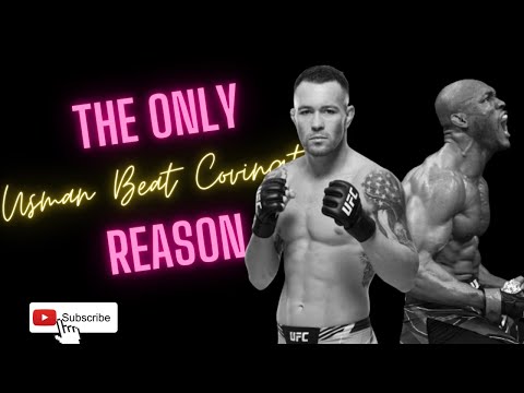 The Only Reason USMAN Beat COVINGTON *STEROIDS*