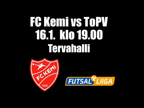 FC Kemi vs ToPV  16.1.2020 klo:19.00  Futsal-liigaTV