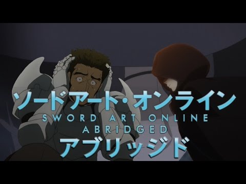 SAO Abridged Parody: Episode 06