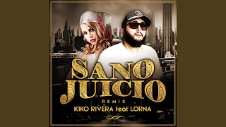 Sano Juicio (Remix)