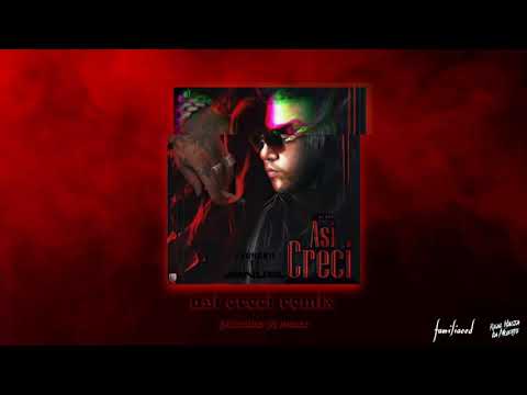 Asi Creci (remix) - Farruko ft. Anuel AA