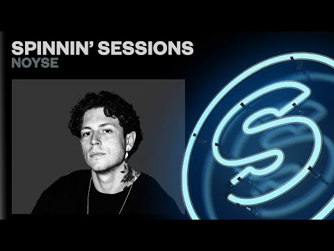 Spinnin’ Sessions Radio – Episode #556 | NOYSE