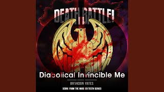 Death Battle: Diabolical Invincible Me (From the Rooster Teeth Series)