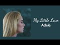 Adele My Little Love 1 Hour 60 Minute Sounds