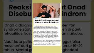 Begini Reaksi Beby saat Onad Didiagnosis Alami Peter Pan Syndrome seusai Jalani Asesmen Rehabilitasi