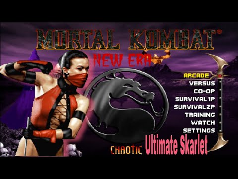 Mortal Kombat Chaotic New Era Ultimate Skarlet Playthrough